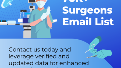 Connecting with the Right People: How Surgeons Email List Can Benefit Your Business